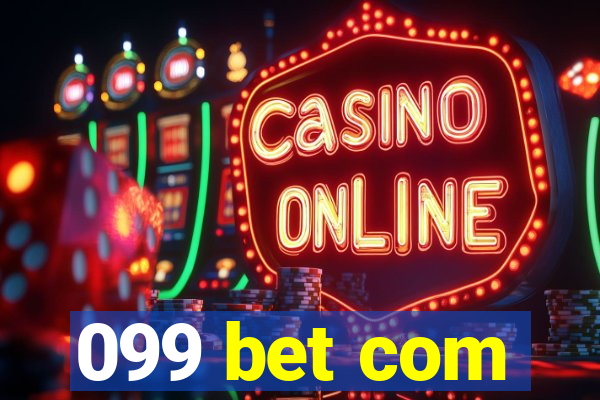 099 bet com
