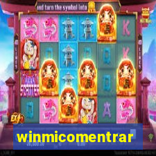 winmicomentrar