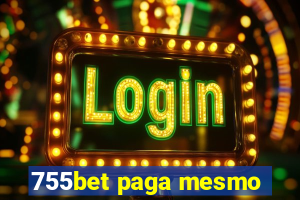 755bet paga mesmo