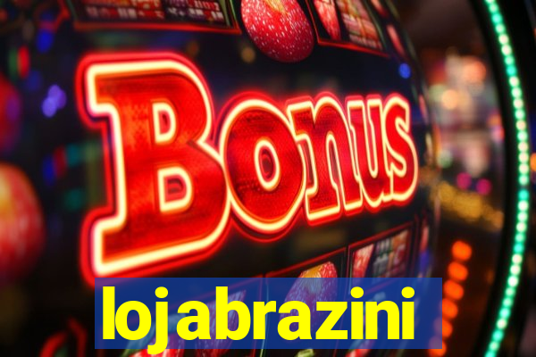 lojabrazini