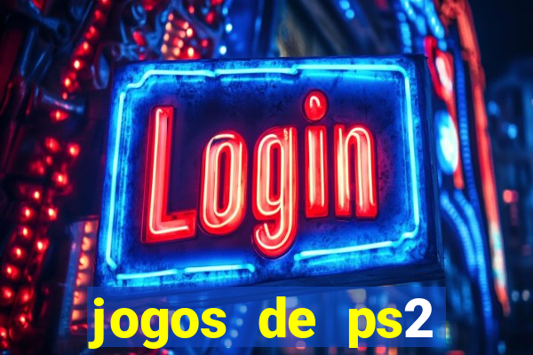 jogos de ps2 download iso