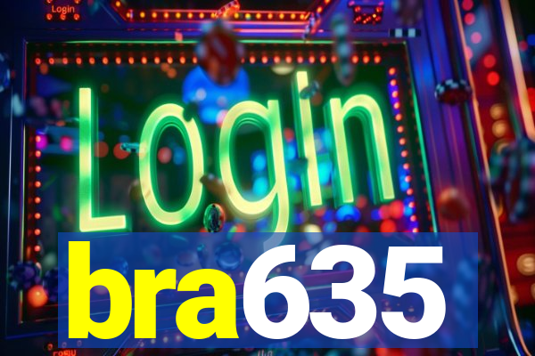 bra635