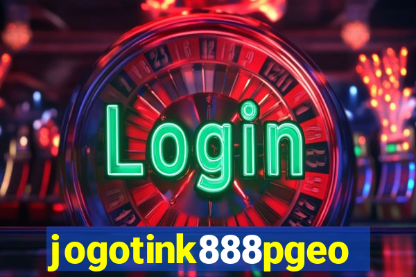 jogotink888pgeo