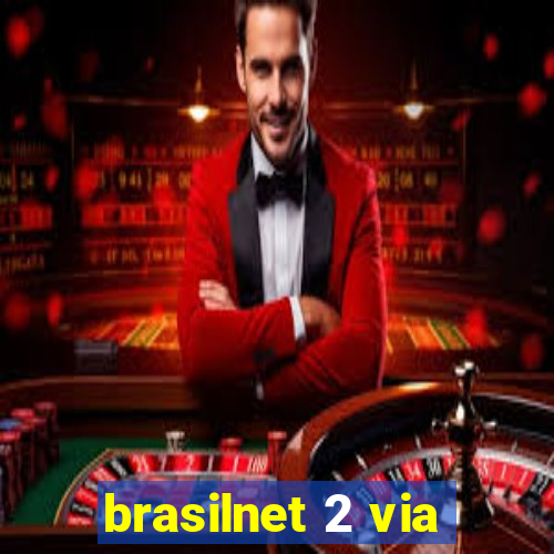 brasilnet 2 via