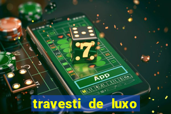travesti de luxo porto alegre