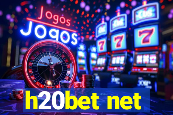h20bet net