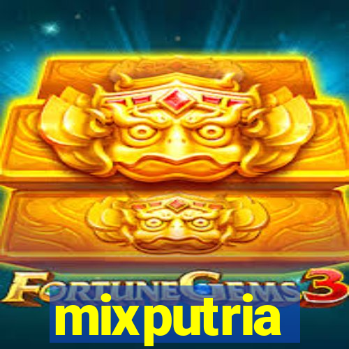 mixputria