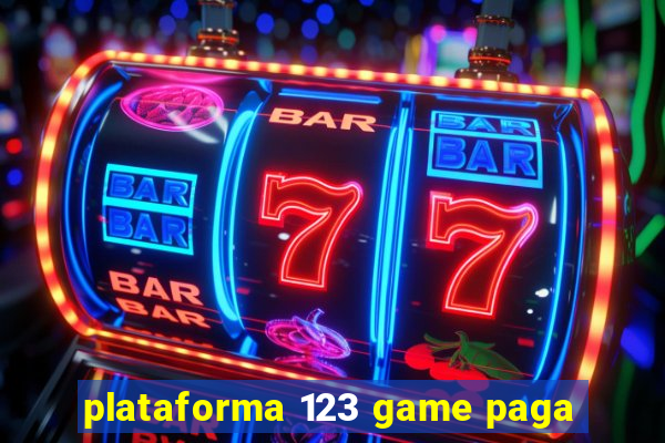 plataforma 123 game paga