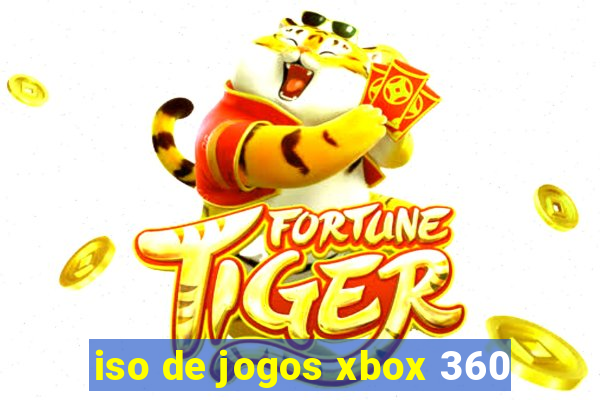 iso de jogos xbox 360