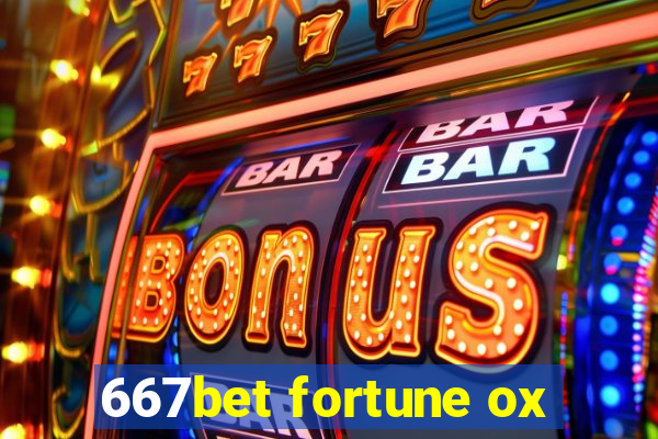 667bet fortune ox
