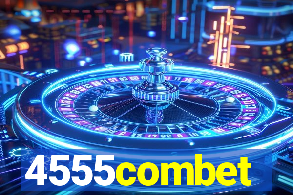 4555combet