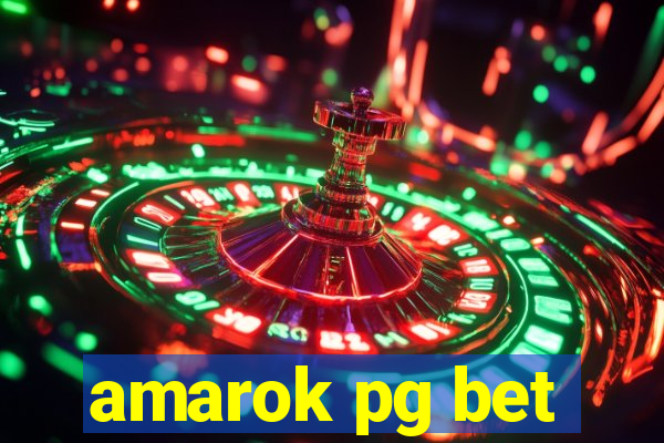 amarok pg bet