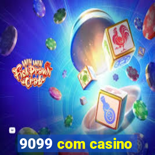 9099 com casino