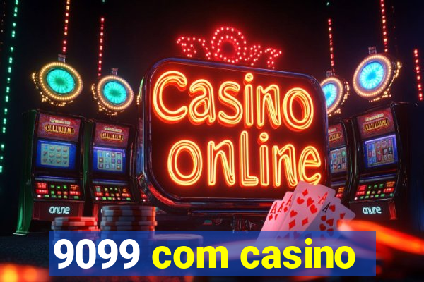 9099 com casino