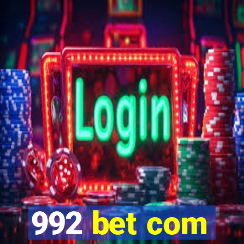 992 bet com