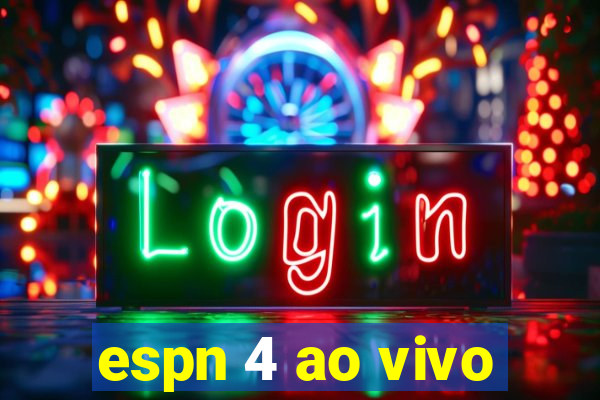 espn 4 ao vivo