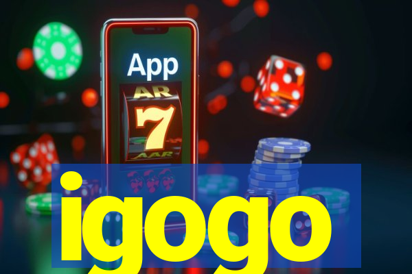 igogo