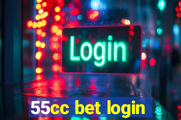 55cc bet login