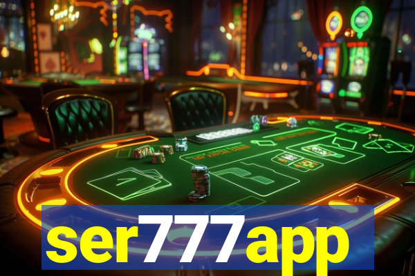 ser777app