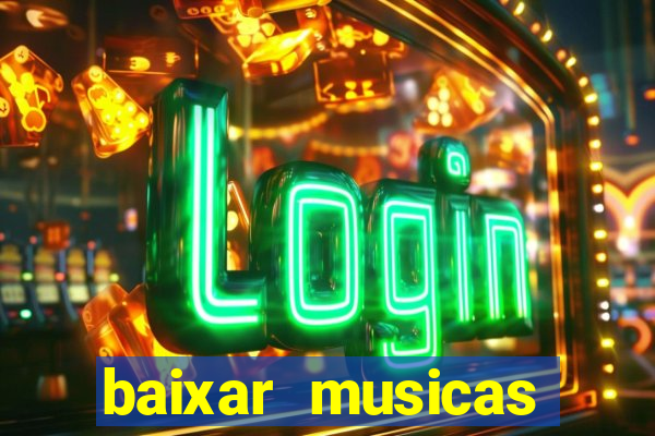 baixar musicas flash back anos 70 80 e 90