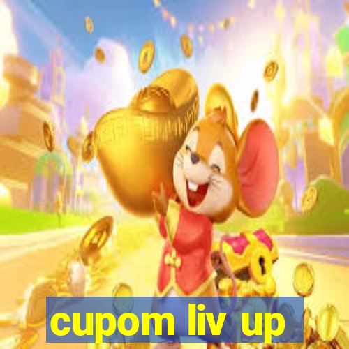 cupom liv up