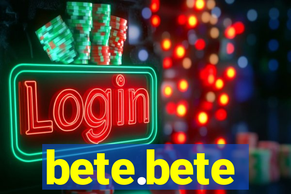 bete.bete