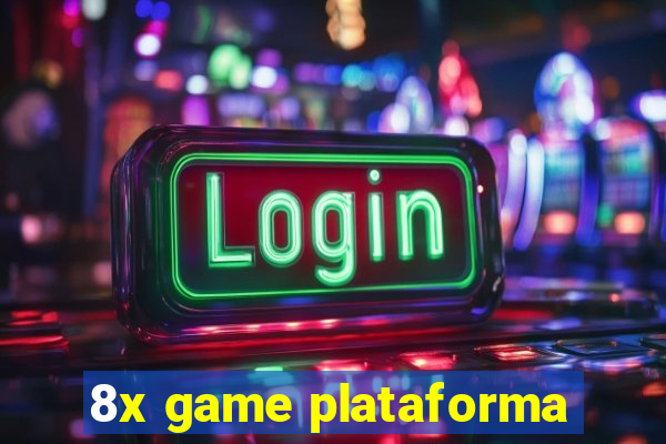 8x game plataforma