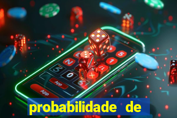 probabilidade de jogos de futebol