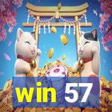 win 57