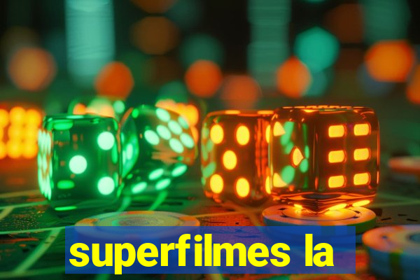 superfilmes la