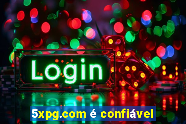 5xpg.com é confiável