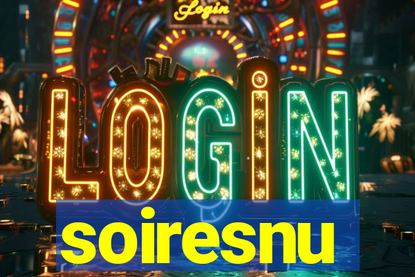 soiresnu