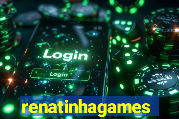 renatinhagames