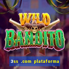 3ss .com plataforma de jogos