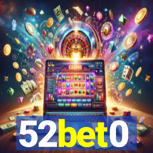 52bet0