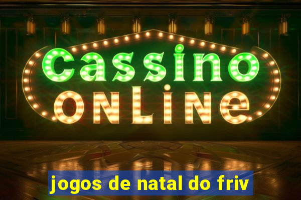 jogos de natal do friv