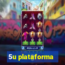 5u plataforma