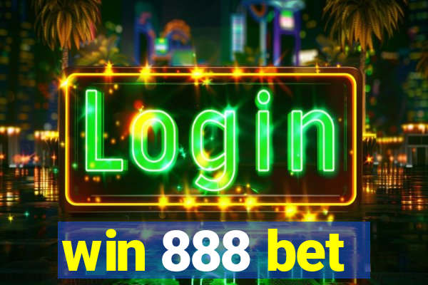 win 888 bet
