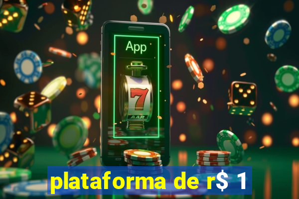 plataforma de r$ 1
