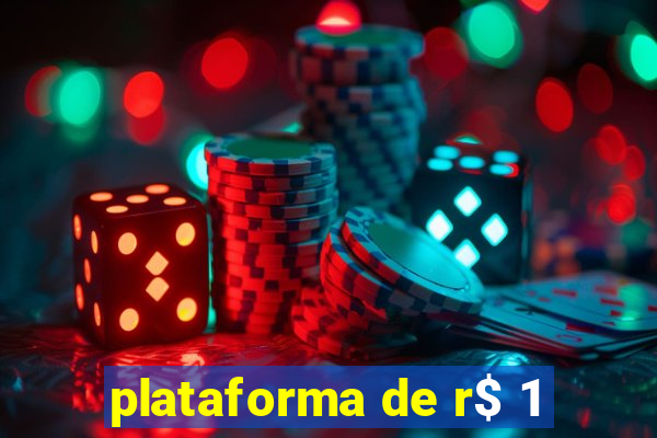 plataforma de r$ 1