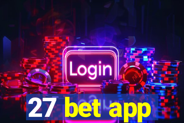 27 bet app