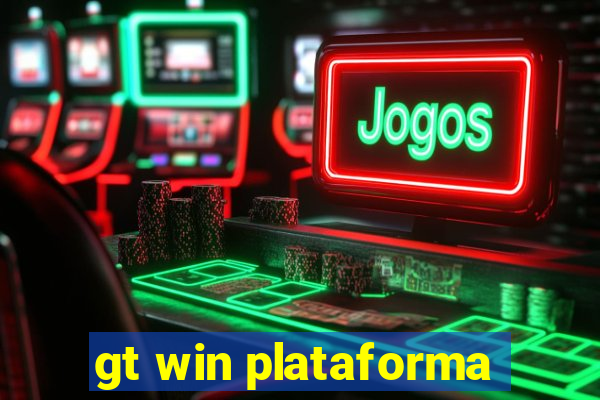 gt win plataforma
