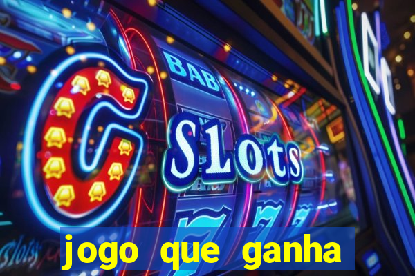 jogo que ganha dinheiro de verdade no pix na hora