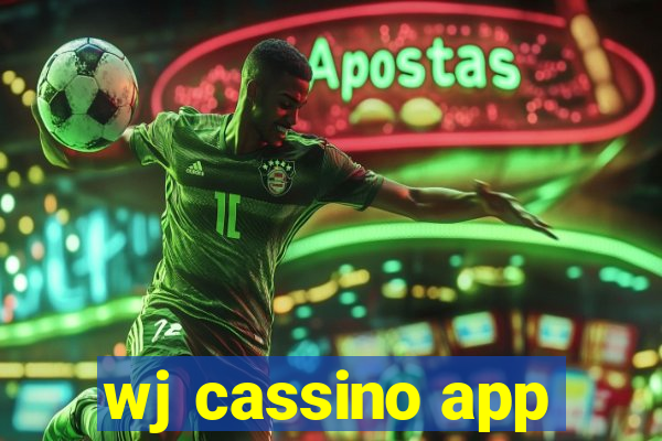 wj cassino app