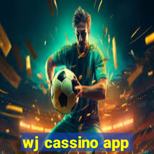 wj cassino app