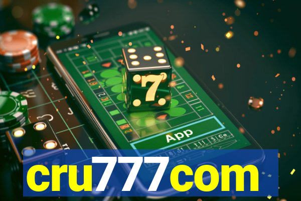 cru777com
