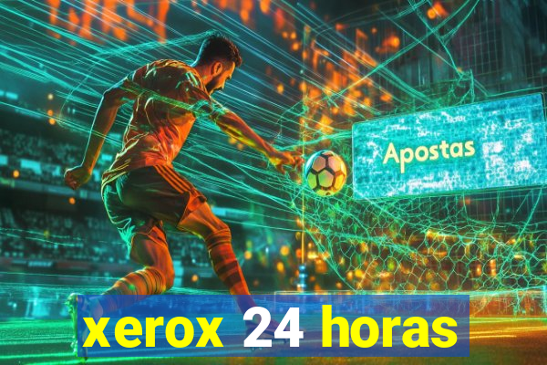 xerox 24 horas