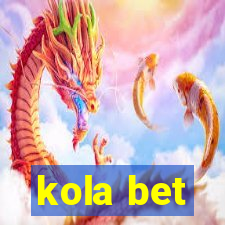 kola bet