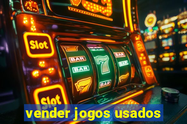 vender jogos usados