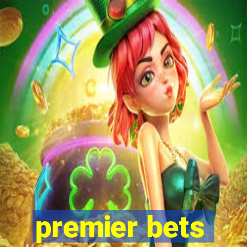 premier bets